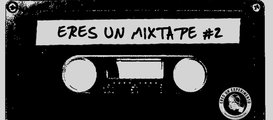 Eres Un Mixtape #2: Choques Sonoros - Post-Punk